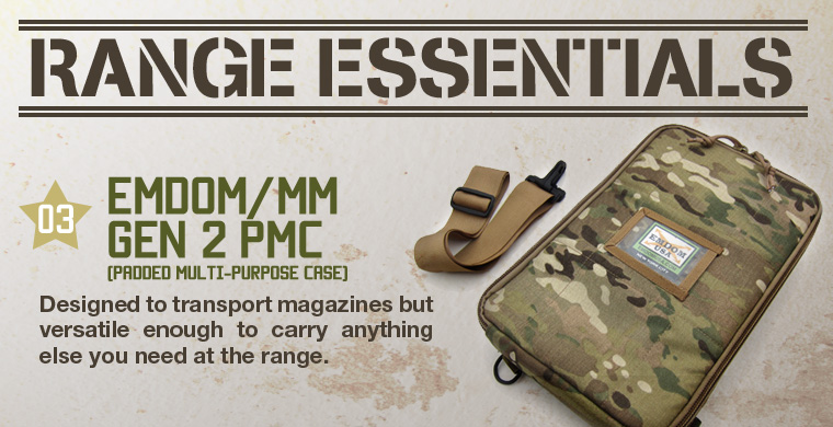 Range Essentials: 03 Emdom/MM Gen 2 PMC